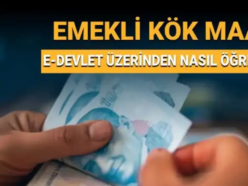 Kök Maaş Nedir? Kök Maaş Nasıl Hesaplanır ve Öğrenilir?