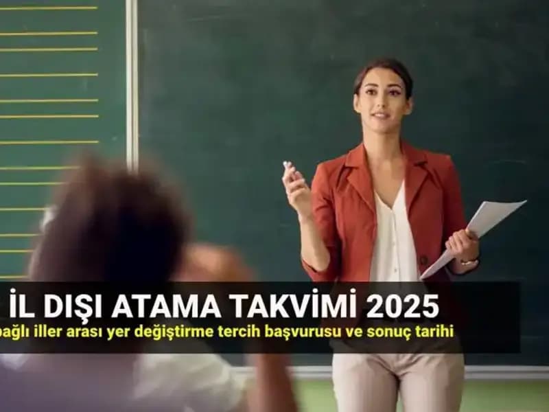 2025 MEBBİS Duyurusu: Öğretmenler için İlller Arası Yer Değiştirme Süreci Başlıyor