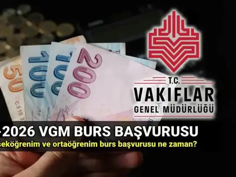 2025 VGM Burs Başvuruları Ne Zaman Alınacak? Ayrıntılar Burada!