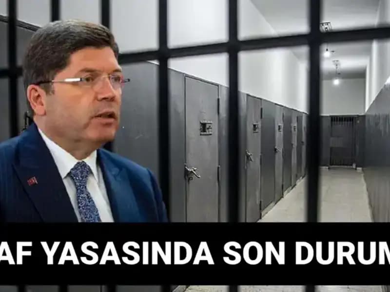 Adalet Bakanlığı'ndan Af Yasası Hakkında Son Dakika Gelişmeleri!