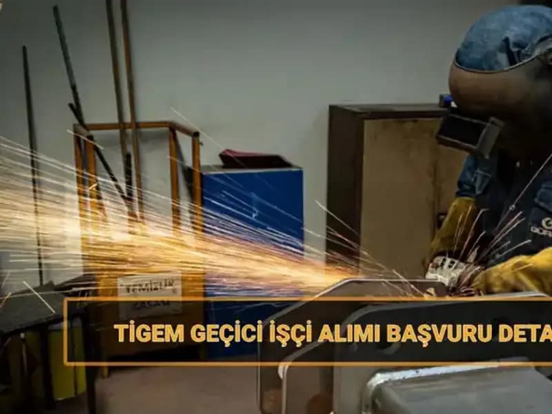 TİGEM 306 Geçici İşçi Alımı: Başvuuru Tarihleri ve Şartlar