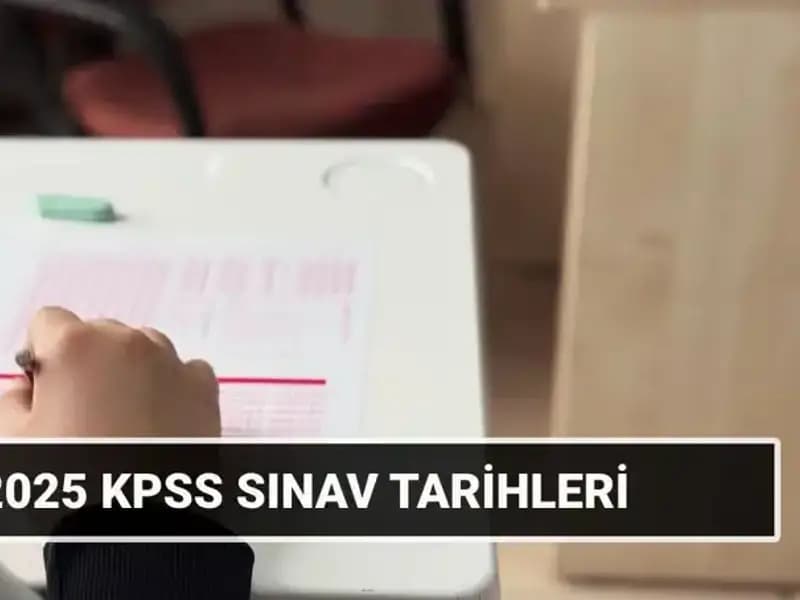 KPSS 2025 Sınav Takvimi: Genel Kültür ve Alan Bilgisi Tarihleri Açıklandı!