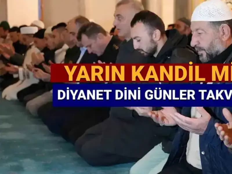 26 Mart Çarşamba Kandili Nedir? Diyanet Takvimi ve Önemli Dini Günler