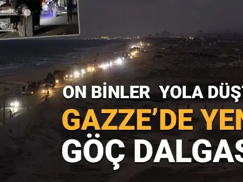 Gazze'de Yeni Göç Dalgası: Nedenleri ve Etkileri Neler?