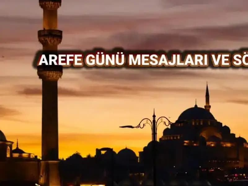 Arefe Günü İçin En Güzel Kutlama Mesajları: 2025'te Paylaşmaya Hazır