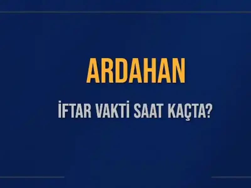 Türkiye'nin Doğu Sınırındaki İftar Vakti: Ardahan'da Ramazan 2025