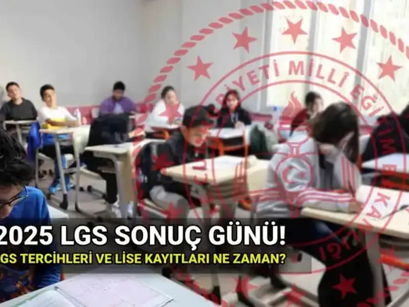 LGS Sonuçları Ne Zaman Açıklanacak? Detaylar Burada!