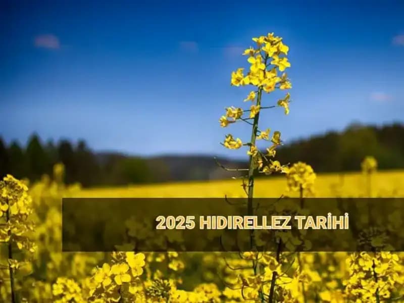Hıdırellez 2025’te Ne Zaman? Ritüeller ve Gelenekler Hakkında Bilmeniz Gerekenler