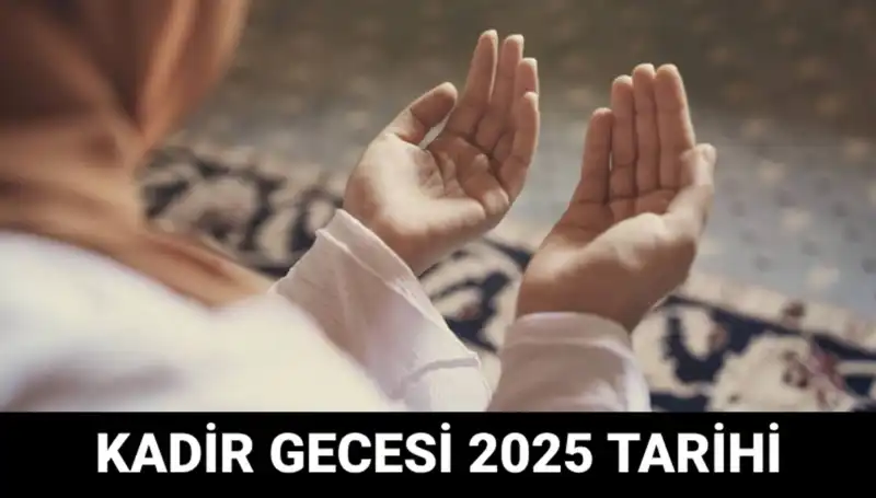 Kadir Gecesi Ne Zaman? Diyanet’ten Merak Uyandıran Açıklama!