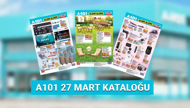 A101 Aktüel Kataloğu 27 Mart: Teknoloji ve Ev Eşyalarıyla Dolu!