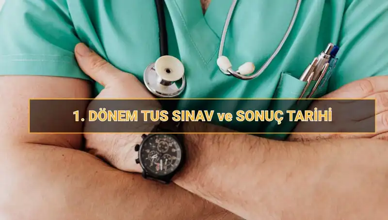 2025 TUS Tarihleri Açıklandı: İşte Detaylar ve Öncelikler