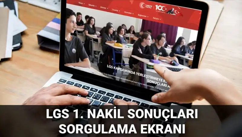 LGS Nakil Sonuçları Açıklandı, 2. Nakil Başvuruları İçin Tarihler Belli Oldu!