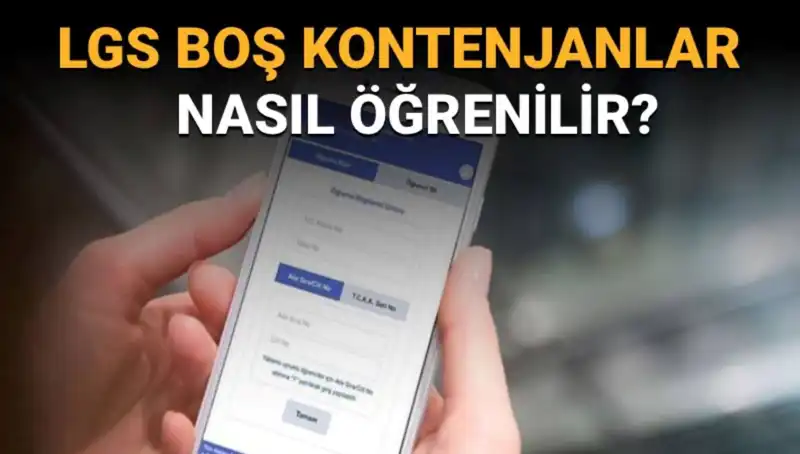 LGS Boş Kontenjanları ve Taban Puanları: Nasıl Öğrenilir?