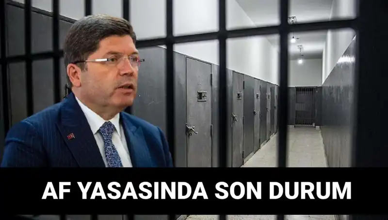 Adalet Bakanlığı'ndan Af Yasası Hakkında Son Dakika Gelişmeleri!