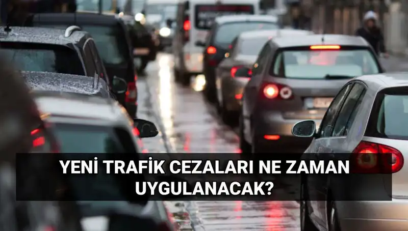 2025’te Yürürlüğe Girecek Yeni Trafik Cezaları Açıklandı!