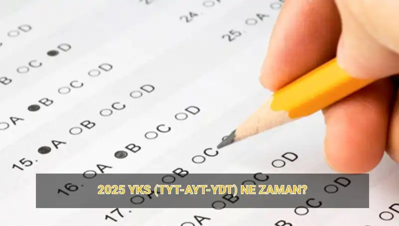 2025 YKS: Sınav Tarihleri ve Sonuçlar İçin Geri Sayım Başladı!